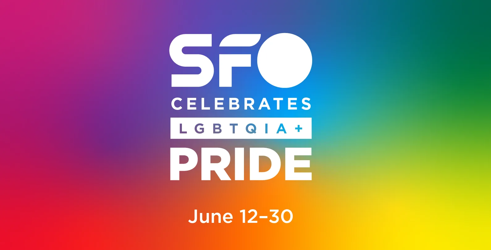 SFO Celebrates Pride June 12-30