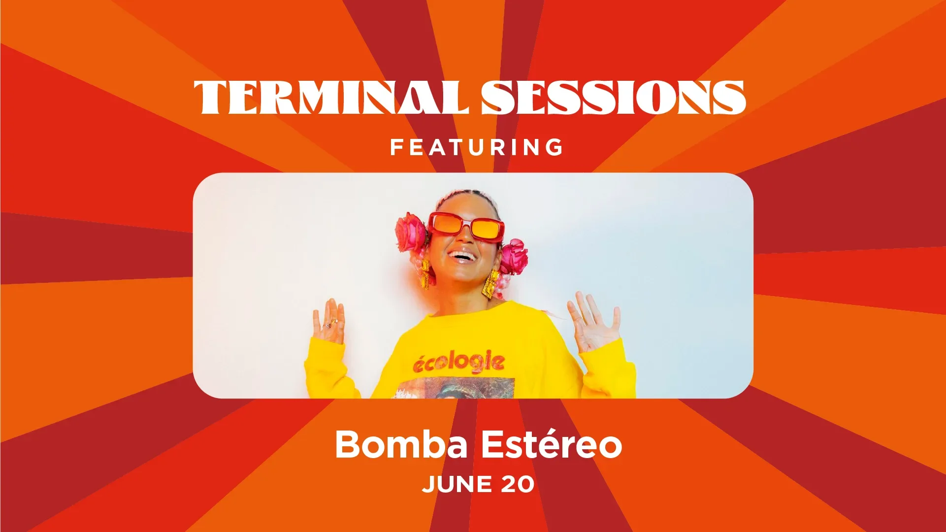 Terminal Sessions concert promo with Bomba Estereo